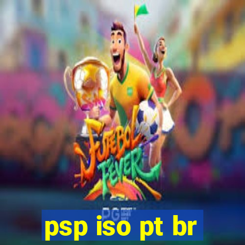 psp iso pt br